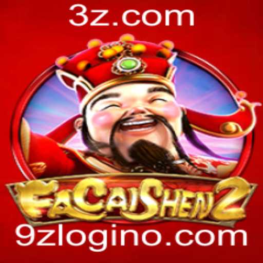 Descubra o Universo de FaCaiShen2 e o 9z Login