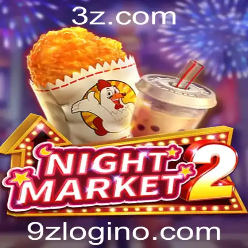 Descubra as Emoções do Jogo NightMarket2 e as Regras do Fascinante Mundo de 9z Login